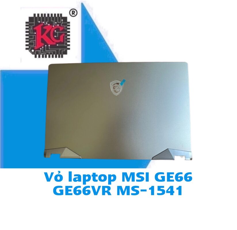 Thay Vỏ Laptop MSI GE66 GE66VR MS-1541 5 Thay Vỏ Laptop MSI GE66 GE66VR MS-1541