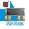 Thay Vỏ Laptop Dell Inspiron 14 7460 7472 N7460 N74702 90TR0 090TR0 2 Thay Vỏ Laptop Dell Inspiron 14 7460 7472 N7460 N74702 90TR0 090TR0