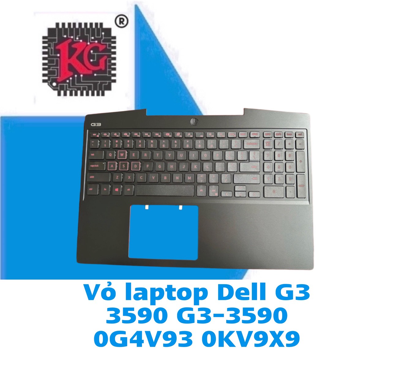 z5493518962891_dc1025ace84471a60e88227ea7426a53 Thay Vỏ Laptop Dell G3 3590 G3-3590 0G4V93 0KV9X9