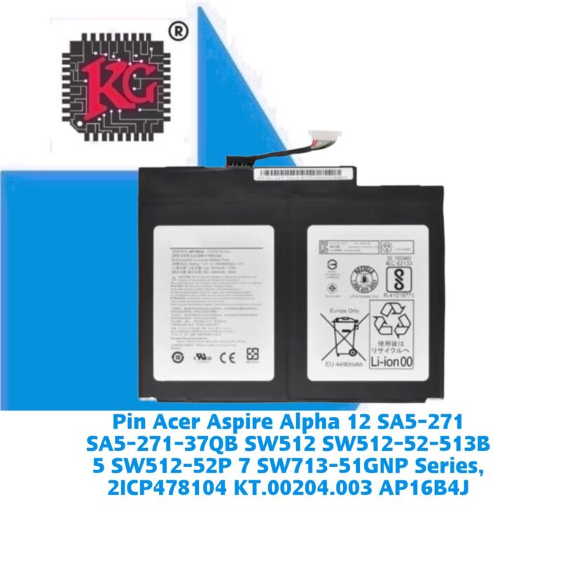 Thay Pin Laptop Acer Aspire Alpha 12 SA5-271 SA5-271-37QB SW512 SW512-52-513B 5 SW512-52P 7 SW713-51GNP Series, 2ICP478104 KT.00204.003 AP16B4J 5 Thay Pin Laptop Acer Aspire Alpha 12 SA5-271 SA5-271-37QB SW512 SW512-52-513B 5 SW512-52P 7 SW713-51GNP Series, 2ICP478104 KT.00204.003 AP16B4J