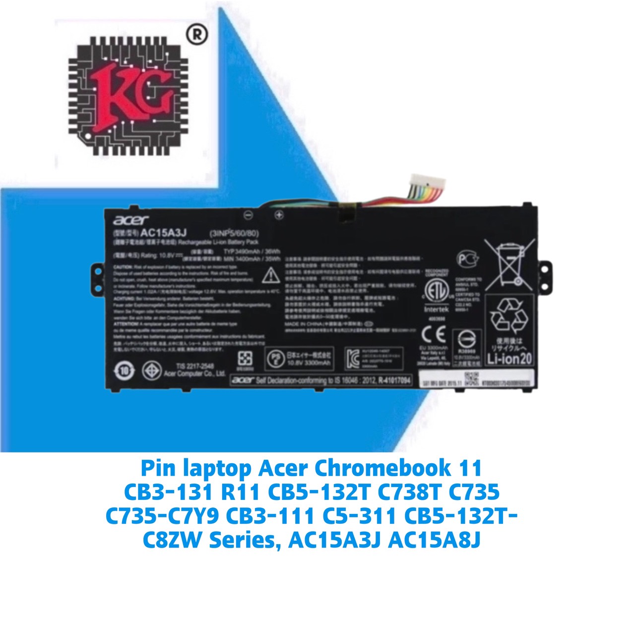 z5531973428929_be934d9f2b5e83e2e28b9795b2f20448 Thay Pin Laptop Acer Chromebook 11 CB3-131 R11 CB5-132T C738T C735 C735-C7Y9 CB3-111 C5-311 CB5-132T-C8ZW Series, AC15A3J AC15A8J