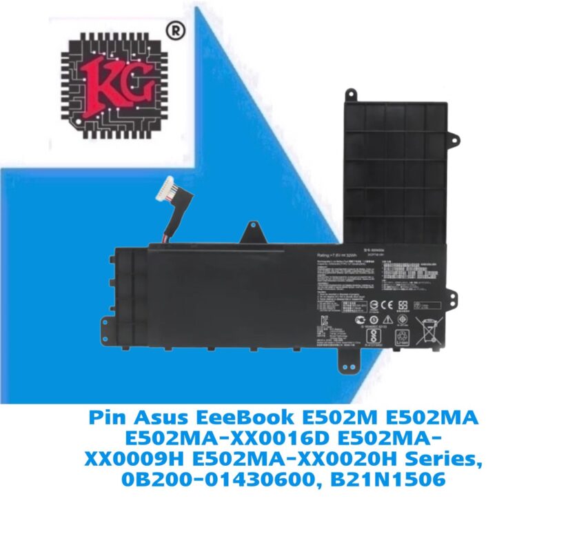 Thay Pin Laptop Asus EeeBook E502M E502MA E502MA-XX0016D E502MA-XX0009H E502MA-XX0020H Series, 0B200-01430600, B21N1506 5 Thay Pin Laptop Asus EeeBook E502M E502MA E502MA-XX0016D E502MA-XX0009H E502MA-XX0020H Series, 0B200-01430600, B21N1506