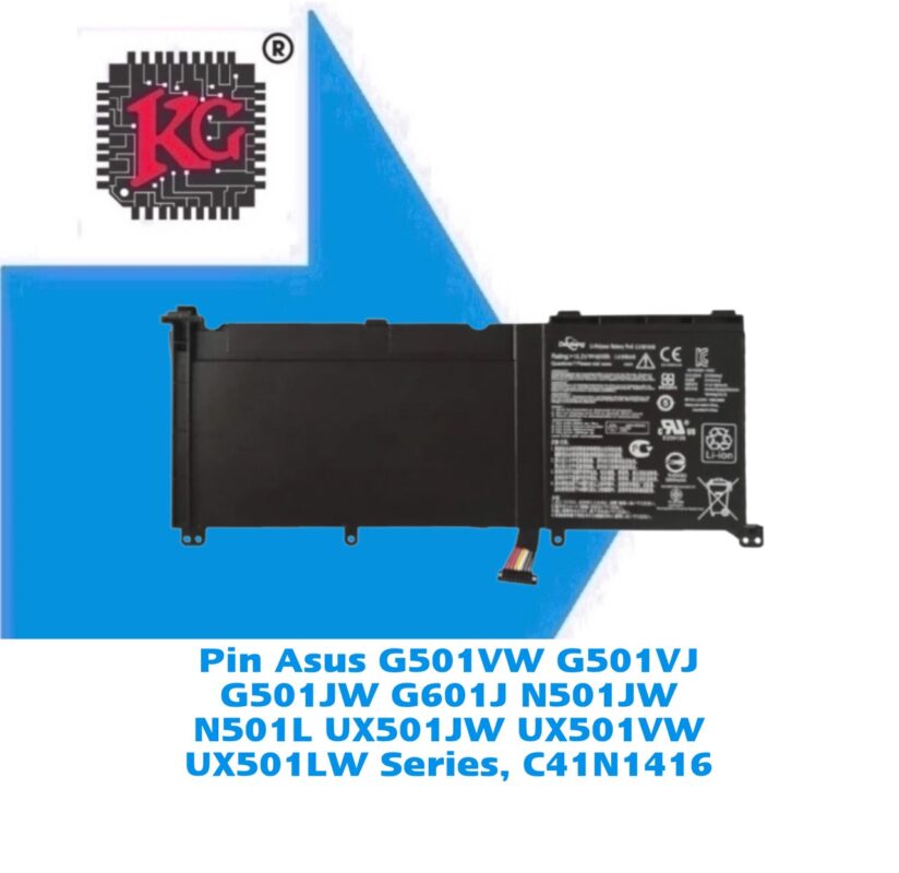 Thay Pin Laptop Asus G501VW G501VJ G501JW G601J N501JW N501L UX501JW UX501VW UX501LW Series, C41N1416 5 Thay Pin Laptop Asus G501VW G501VJ G501JW G601J N501JW N501L UX501JW UX501VW UX501LW Series, C41N1416