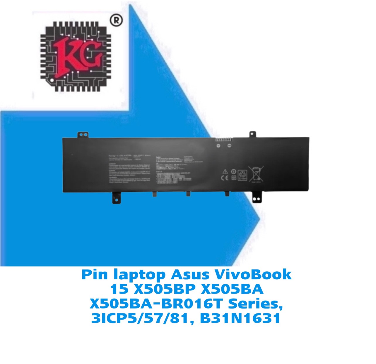 z5537391421214_6d40889cba4de49919d138ac544469a3 Thay Pin Laptop Asus VivoBook 15 X505BP X505BA X505BA-BR016T Series, 3ICP5/57/81, B31N1631