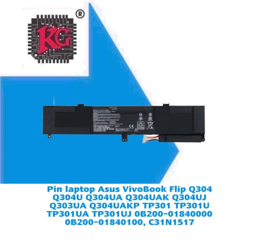 Thay Pin Laptop Asus VivoBook Flip Q304 Q304U Q304UA Q304UAK Q304UJ Q303UA Q304UAKP TP301 TP301U TP301UA TP301UJ 0B200-01840000 0B200-01840100, C31N1517 5 Thay Pin Laptop Asus VivoBook Flip Q304 Q304U Q304UA Q304UAK Q304UJ Q303UA Q304UAKP TP301 TP301U TP301UA TP301UJ 0B200-01840000 0B200-01840100, C31N1517