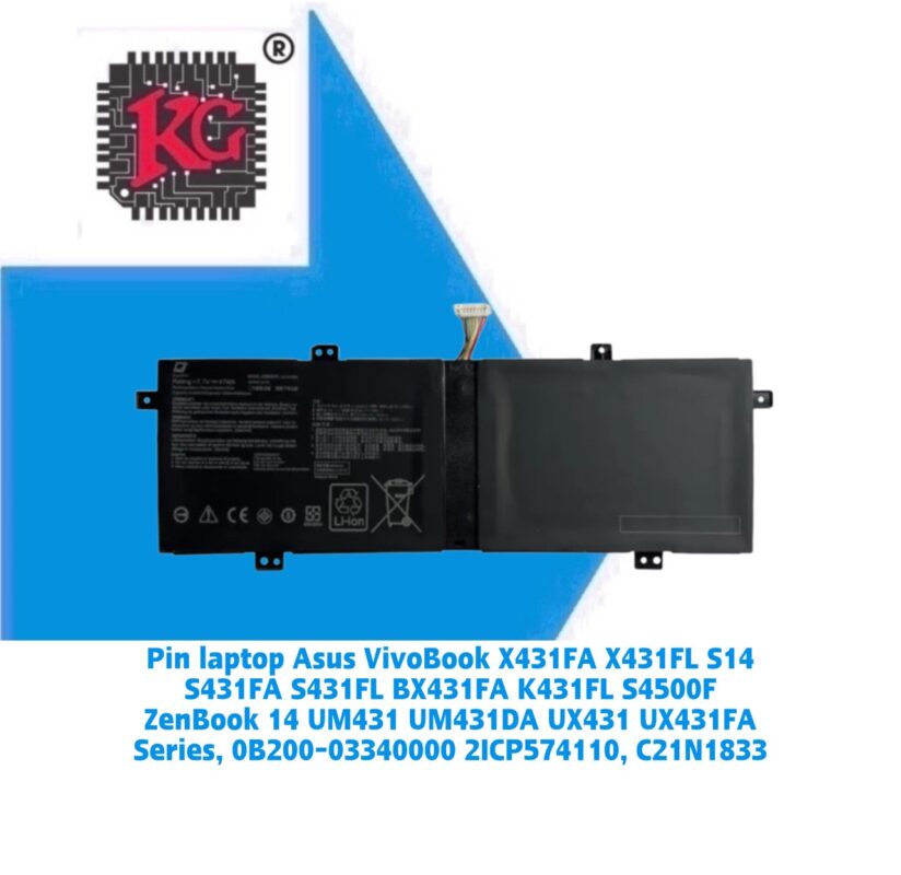 Thay Pin Laptop Asus VivoBook X431FA X431FL S14 S431FA S431FL BX431FA K431FL S4500F ZenBook 14 UM431 UM431DA UX431 UX431FA Series, 0B200-03340000 2ICP574110, C21N1833 5 Thay Pin Laptop Asus VivoBook X431FA X431FL S14 S431FA S431FL BX431FA K431FL S4500F ZenBook 14 UM431 UM431DA UX431 UX431FA Series, 0B200-03340000 2ICP574110, C21N1833