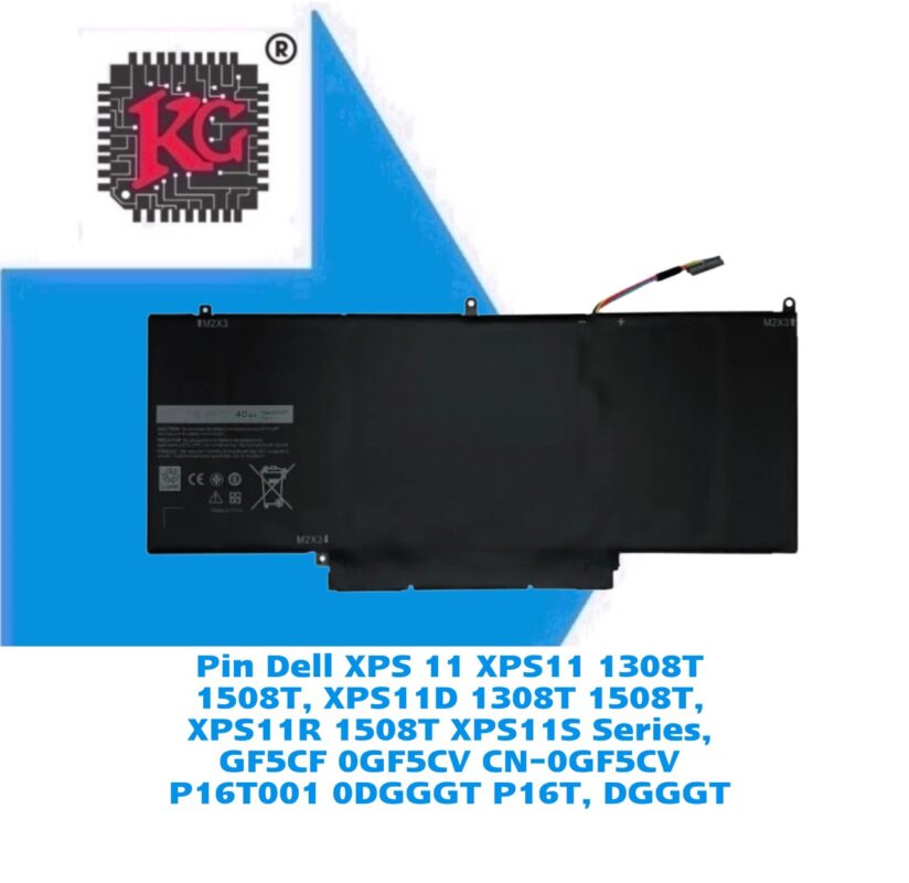 Thay Pin Laptop Dell XPS 11 XPS11 1308T 1508T, XPS11D 1308T 1508T, XPS11R 1508T XPS11S Series, GF5CF 0GF5CV CN-0GF5CV P16T001 0DGGGT P16T, DGGGT 5 Thay Pin Laptop Dell XPS 11 XPS11 1308T 1508T, XPS11D 1308T 1508T, XPS11R 1508T XPS11S Series, GF5CF 0GF5CV CN-0GF5CV P16T001 0DGGGT P16T, DGGGT