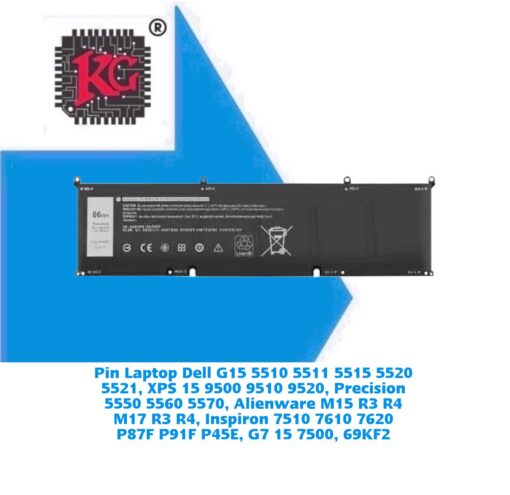 Thay Pin Laptop Dell G15 5510 5511 5515 5520 5521, XPS 15 9500 9510 9520, Precision 5550 5560 5570, Alienware M15 R3 R4 M17 R3 R4, Inspiron 7510 7610 7620 P87F P91F P45E, G7 15 7500, 69KF2