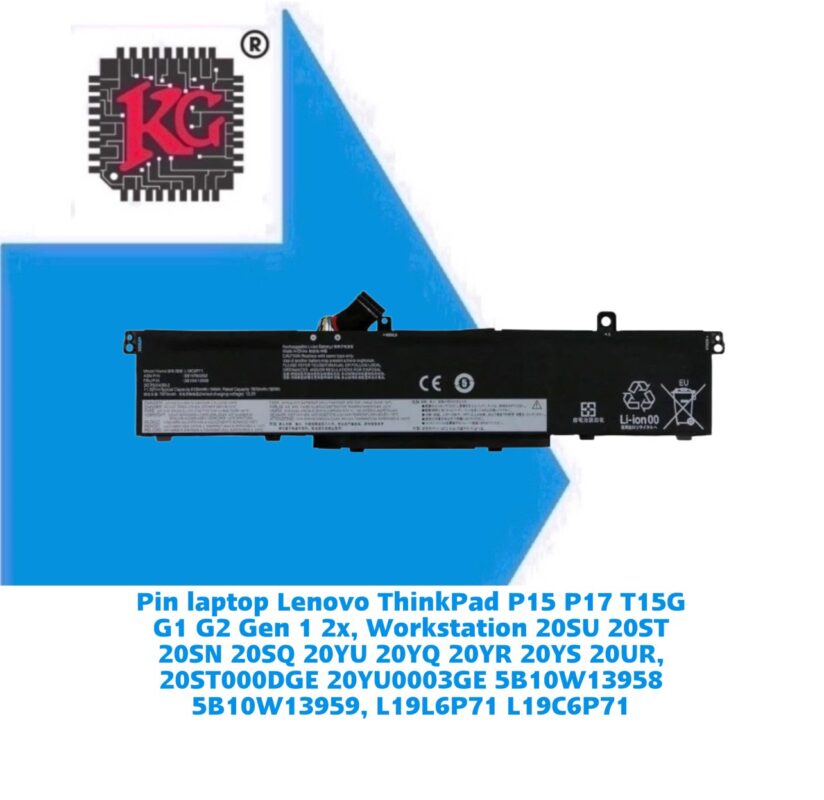 Thay Pin Laptop Lenovo ThinkPad P15 P17 T15G G1 G2 Gen 1 2x, Workstation 20SU 20ST 20SN 20SQ 20YU 20YQ 20YR 20YS 20UR, 20ST000DGE 20YU0003GE 5B10W13958 5B10W13959, L19L6P71 L19C6P71 5 Thay Pin Laptop Lenovo ThinkPad P15 P17 T15G G1 G2 Gen 1 2x, Workstation 20SU 20ST 20SN 20SQ 20YU 20YQ 20YR 20YS 20UR, 20ST000DGE 20YU0003GE 5B10W13958 5B10W13959, L19L6P71 L19C6P71