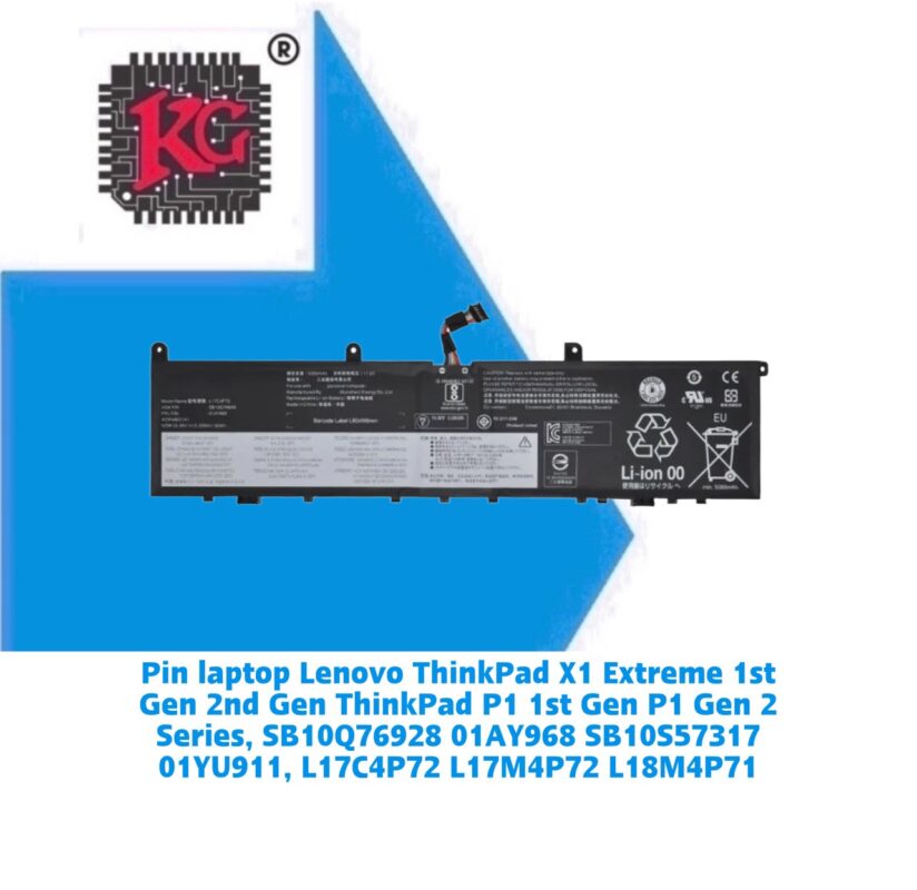 Thay Pin Laptop Lenovo ThinkPad X1 Extreme 1st Gen 2nd Gen ThinkPad P1 1st Gen P1 Gen 2 Series, SB10Q76928 01AY968 SB10S57317 01YU911, L17C4P72 L17M4P72 L18M4P71 5 Thay Pin Laptop Lenovo ThinkPad X1 Extreme 1st Gen 2nd Gen ThinkPad P1 1st Gen P1 Gen 2 Series, SB10Q76928 01AY968 SB10S57317 01YU911, L17C4P72 L17M4P72 L18M4P71