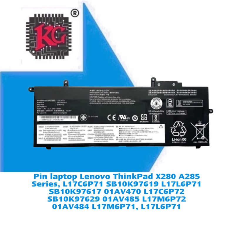 Thay Pin Laptop Lenovo ThinkPad X280 A285 Series, L17C6P71 SB10K97619 5 Thay Pin Laptop Lenovo ThinkPad X280 A285 Series, L17C6P71 SB10K97619 L17L6P71 SB10K97617 01AV470 L17C6P72 SB10K97629 01AV485 L17M6P72 01AV484 L17M6P71, L17L6P71