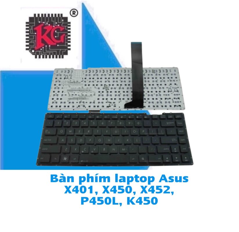 Thay Bàn phím Laptop Asus X401, X450, X452, P450L, K450 5 Thay Bàn phím Laptop Asus X401, X450, X452, P450L, K450