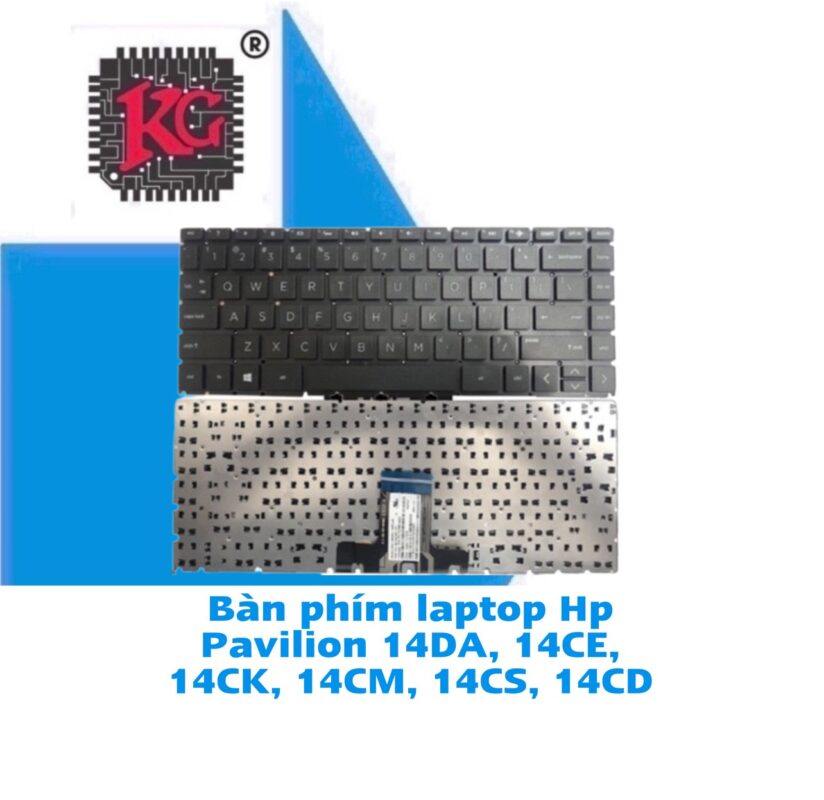 Thay Bàn phím Laptop Hp Pavilion 14DA, 14CE, 14CK 5 Thay Bàn phím Laptop Hp Pavilion 14DA, 14CE, 14CK, 14CM, 14CS, 14CD