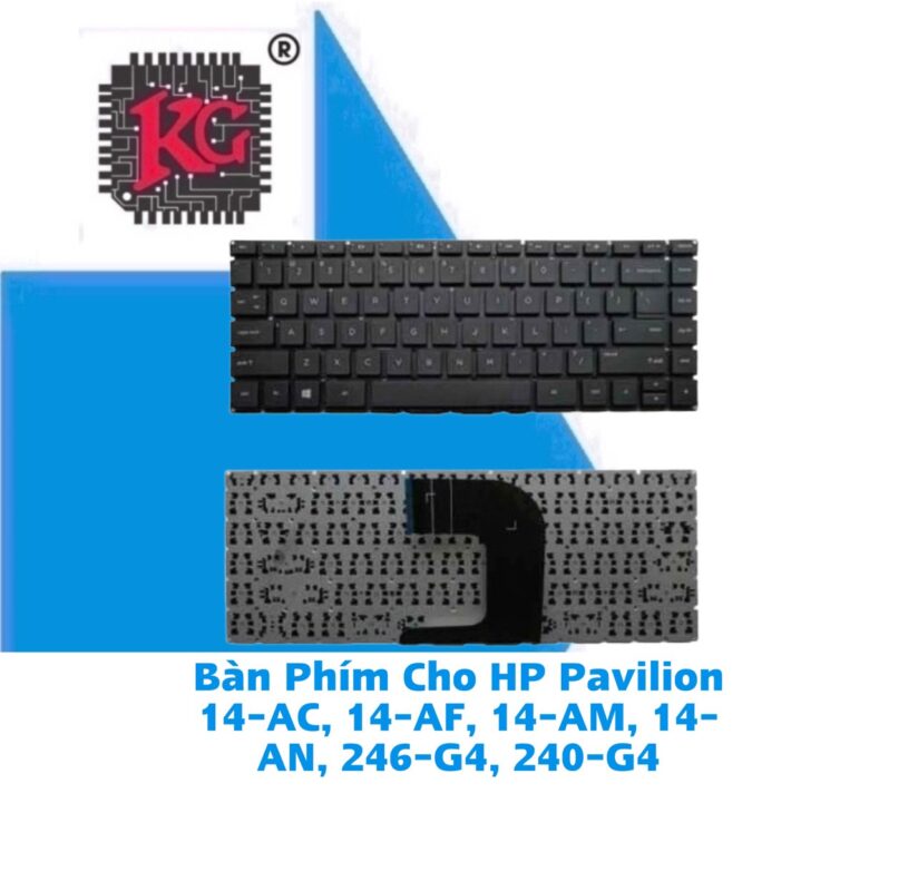 Thay Bàn Phím laptop HP Pavilion 14-AC, 14-AF, 14-AM 5 Thay Bàn Phím laptop HP Pavilion 14-AC, 14-AF, 14-AM, 14-AN, 246-G4, 240-G4