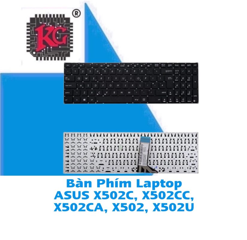 Thay Bàn Phím Laptop Asus X502C, X502CC, X502CA, X502, X502U 5 Thay Bàn Phím Laptop Asus X502C, X502CC, X502CA, X502, X502U