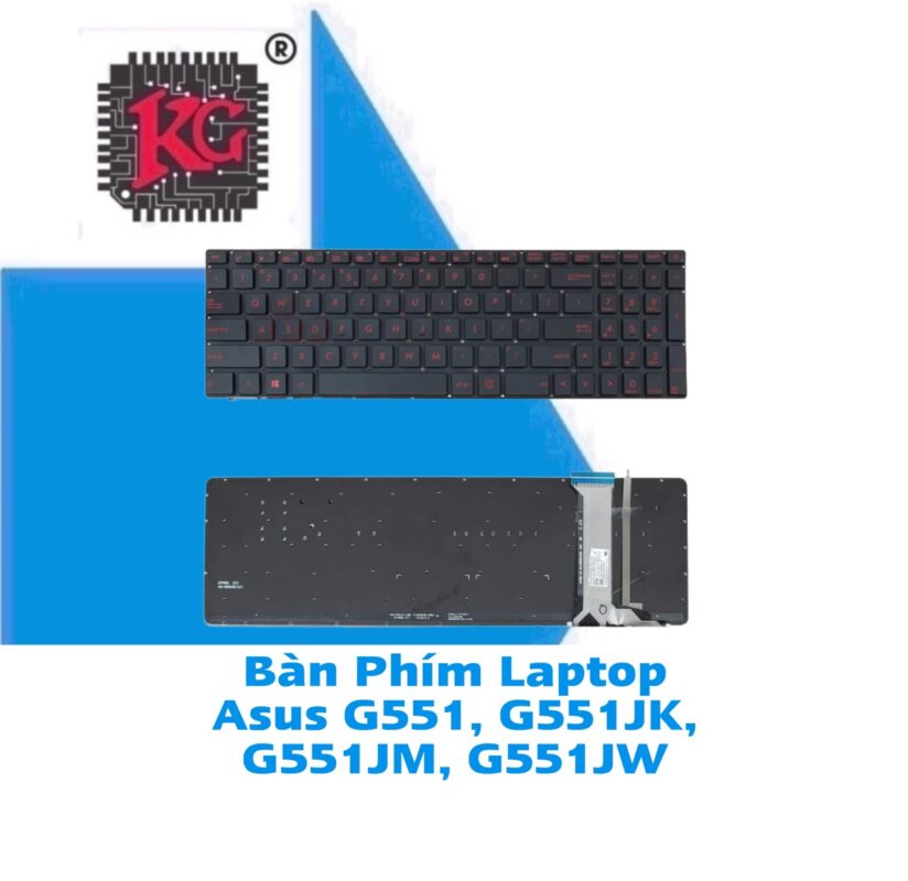 Thay Bàn Phím Laptop Asus G551, G551JK, G551JM, G551JW 5 Thay Bàn Phím Laptop Asus G551, G551JK, G551JM, G551JW
