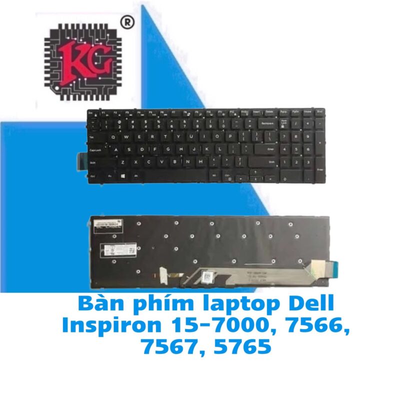 Thay Bàn Phím Laptop Dell Inspiron 15-7000, 7566 5 Thay Bàn Phím Laptop Dell Inspiron 15-7000, 7566, 7567, 5765