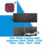 Thay Bàn Phím Laptop Dell Inspiron 5368, 5568, 7370, 7460, 7466, 7467, 7560 1 Thay Bàn Phím Laptop Dell Inspiron 5368, 5568, 7370, 7460, 7466, 7467, 7560