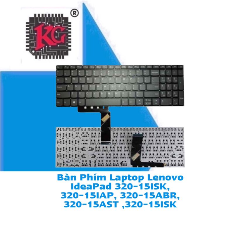 Thay Bàn Phím Laptop Lenovo IdeaPad 320-15ISK, 320-15IAP 5 Thay Bàn Phím Laptop Lenovo IdeaPad 320-15ISK, 320-15IAP, 320-15ABR, 320-15AST ,320-15ISK