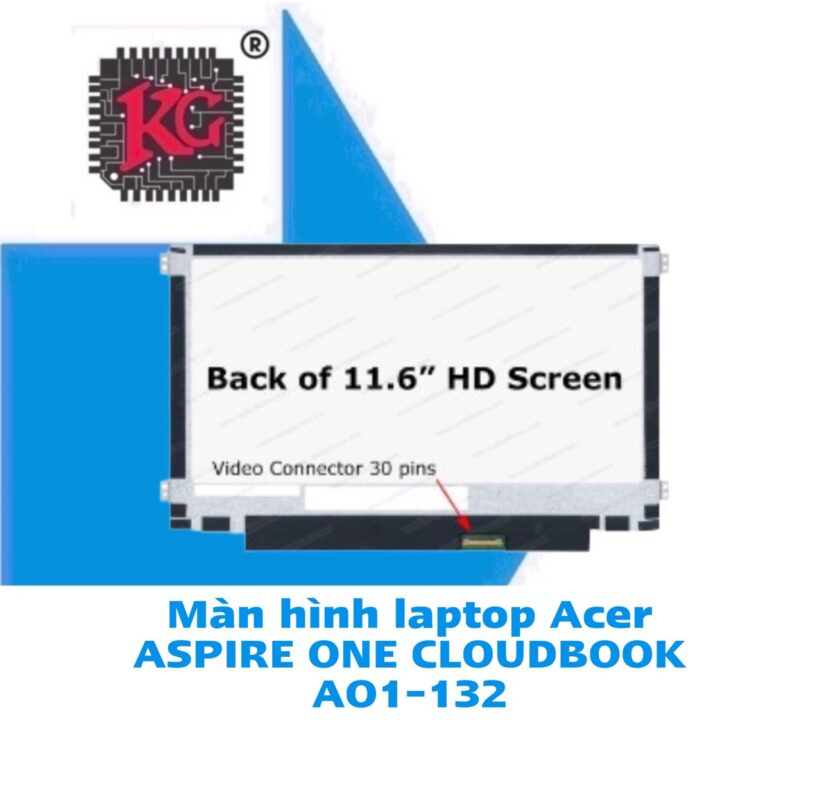 Thay màn hình laptop Acer Aspire One Cloudbook AO1-132 5 Thay Màn hình Laptop Acer ASPIRE ONE CLOUDBOOK AO1-132