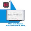 Thay màn hình laptop Asus VIVOBOOK X456 1 Thay màn hình laptop Asus VIVOBOOK X456