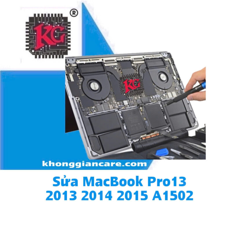 Sửa macbook PRO13 2013 2014 2015 A1502 5 SỬA MACBOOK PRO13 2013 2014 2015 A1502