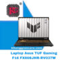 Sửa nguồn Laptop ASUS TUF Gaming F16 FX608JHR-RV037W 2 Sửa nguồn Laptop ASUS TUF Gaming F16 FX608JHR-RV037W