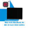 Thay màn hình macbook AIR M2 15 INCH 2022 MODEL A2941 1 Thay màn hình macbook AIR M2 15 INCH 2022 MODEL A2941